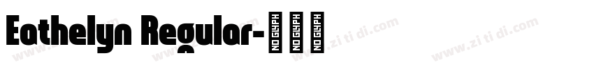Eathelyn Regular字体转换